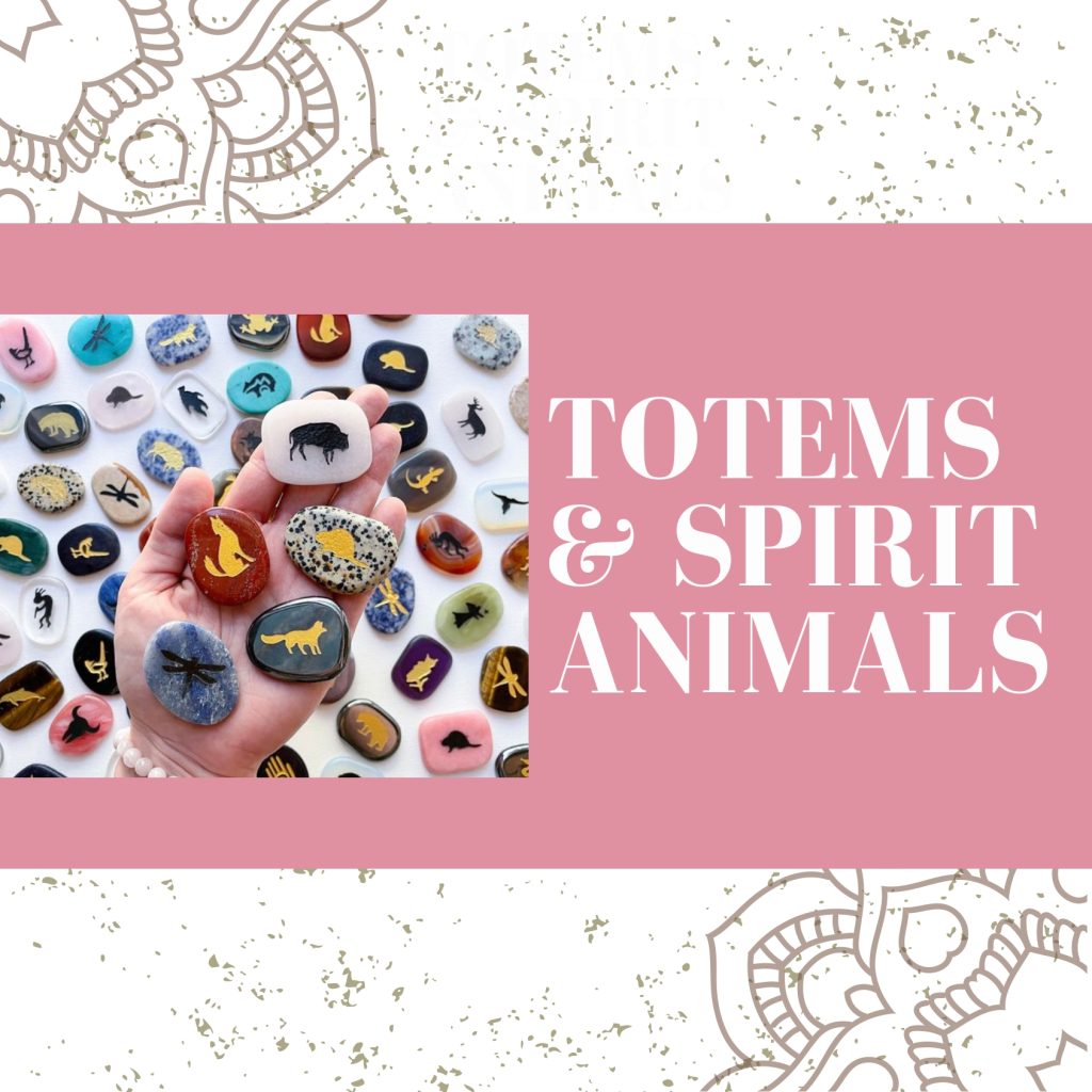 Totems and spirit animals